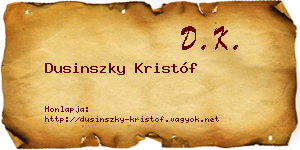 Dusinszky Kristóf névjegykártya